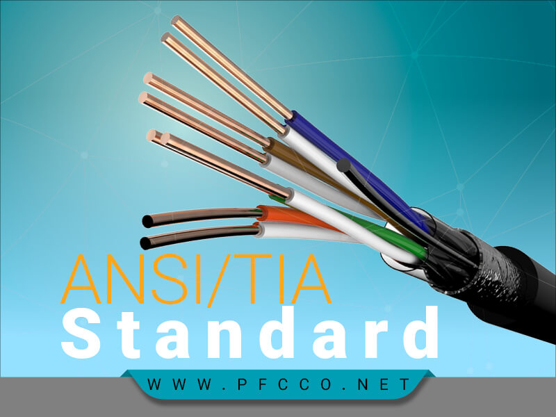 اصول استانداردهای ANSI TIA-568.2-D کابل مسی